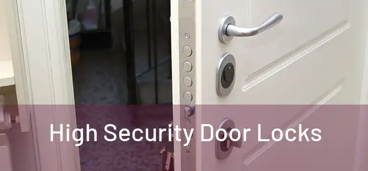  High Security Door Locks 