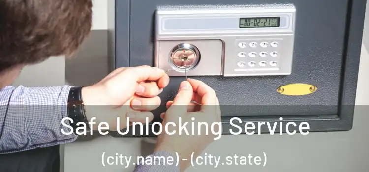  Safe Unlocking Service (city.name) - (city.state)